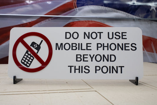 Do Not Use Mobile Phones Beyond This Point