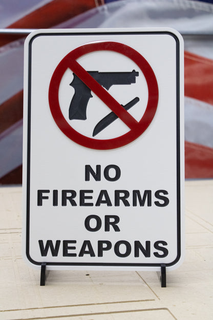 No Firearms or Weapons