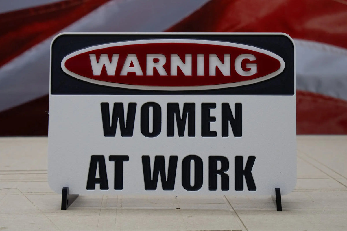 Woman Warning Warning Women At Work - Core Signworks