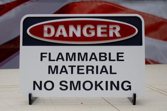 Danger Flammable Material No Smoking