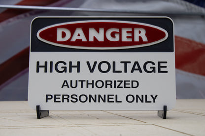 Danger High Voltage Authorized Personnel Only